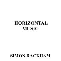 Horizontal Music by Simon Rackham