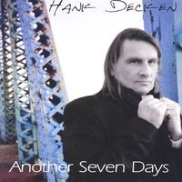 Another Seven Days by Hank Decken