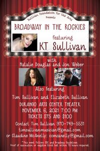 Sullivan Foundation BROADWAY IN THE ROCKIES Annual Concert