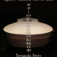 Learn Japanese Traditional Music for Guitar by Fernando Perez