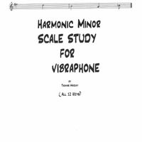 Harmonic Minor Scale Study for Vibraphone  12 keys