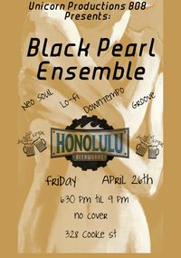 Black Pearl Ensemble  - Live at Honolulu Beerworks