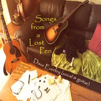 Songs from a Lost Pen by Dave Everley