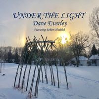 Under the Light by Dave Everley