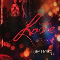 Sending Love by Jay Semko