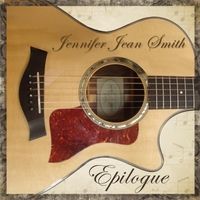 Epilogue by Jennifer Jean Smith