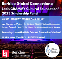 Berklee Global Connections: Latin GRAMMY Cultural Foundation® Scholarships Panel