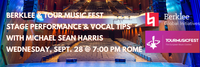 Berklee and Tour Music Fest: Stage Peformance & Vocal Tips with Michael Sean Harris