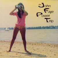 The John Faye Power Trip CD