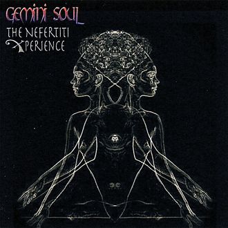 Gemini Soul - The Nefertiti Xperience (2008)