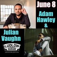 Adam Hawley and Julian Vaughn