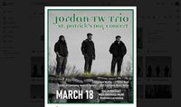 Jordan TW Trio Saint Patrick's Day Concert!