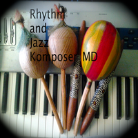 Rhythm and Jazz by Komposer MD