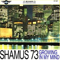 Growing In My Mind by Shamus 73