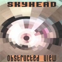 Obstructed View by Skyhead