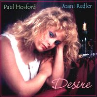 Desire by Paul Hosford & Joani Redler