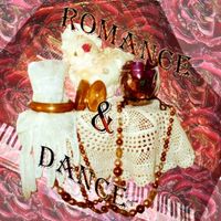 Romance & Dance by Janet Rieck