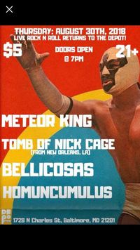 The Tomb of Nick Cage w/ Meteor King, Homuncumulous and Bellacosas