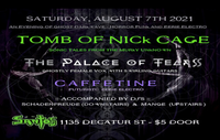 Tomb of Nick Cage, Palace of Tears, Caffetine 
