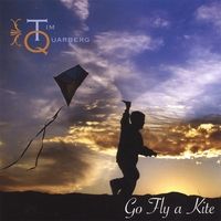 Go Fly A Kite by Tim Quarberg