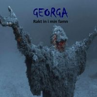 Rakt In I Min Famn by Georga