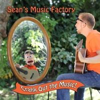 Crank Out the Music by Sean's Music Factory