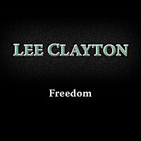 Freedom by Lee Clayton