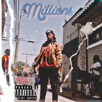 Millions (Explict) by VillaChild