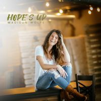 Hope's Up by Madison Wolfe