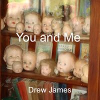 You and Me by drewjames.net