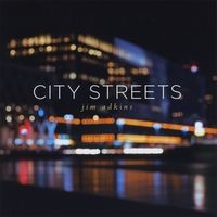 City Streets by Jim Adkins