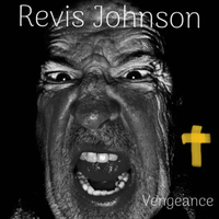 Vengeance by Revis Johnson