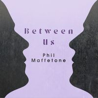 Between Us by Phil Maffetone