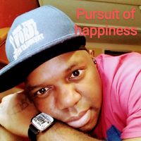 PURSUIT OF HAPPINESS by DEMARCUS HILL