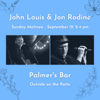 John Louis & Jon Rodine