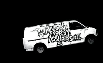 Anarchy for Assholes—Van
