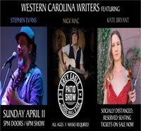 Western Carolina Writers at The Grey Eagle  feat.  Stephen Evans, Nick Mac, and Kate Bryant