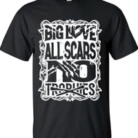 Big Love All Scars No Trophies Black T-shirt