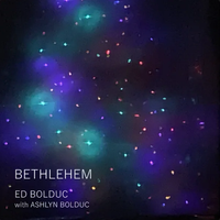 Bethlehem by Ed Bolduc