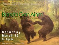 Banda Gan Ainm Reunion @ Stone Cow Brewery!