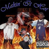 Makin It Hot Dem 3 by Lil Mike & Funny Bone