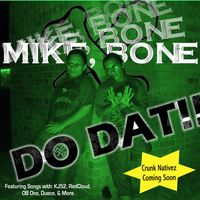Do Dat   =MIXTAPE= by Mike Bone
