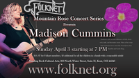 Mountain Rose Concert Series Featuring Madison Cummins