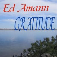 Gratitude by Ed Amann