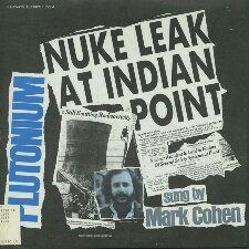 Plutonium Mark's second Folkways Records album.  The title song, about an accident at a nuclear power plant, was recorded two weeks before Three Mile Island.
