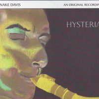 Hysteria by Snake Davis