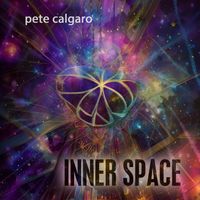 Inner Space by Pete Calgaro