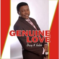 Genuine Love by Dizzy K Falola