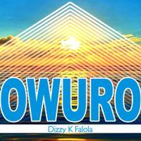 Owuro by Dizzy K Falola