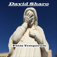FINIS TEMPORUM by DAVID SHARO